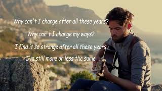 Why Can&#39;t I Change ? (Lyrics)_By Passenger