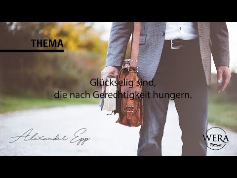 Predigt 27.01.2019 | Glückselig, sind die nach Gerechtigkeit hungern.