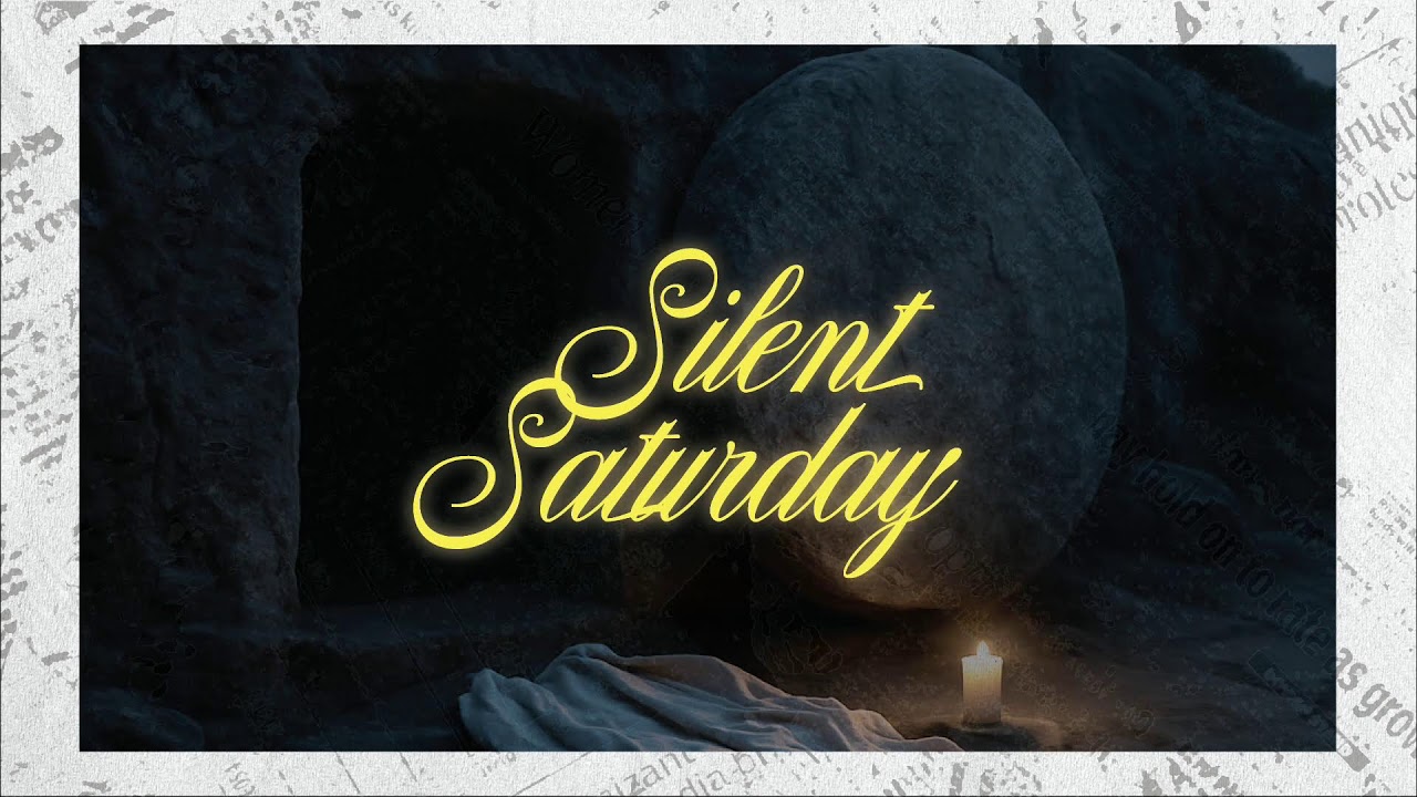 SILENT SATURDAY CORPORATE PRAYER