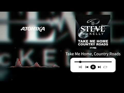 Steve McKelly - Take Me Home, Country Roads (Official Video) | Dance | Jaywork Music