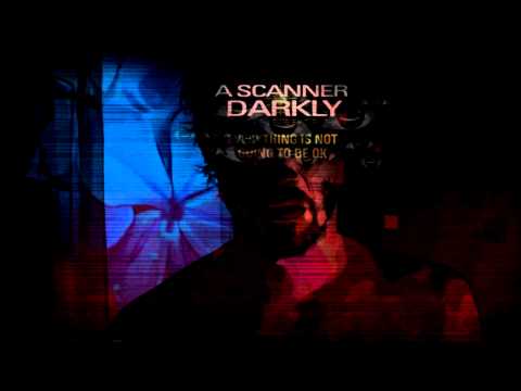 A Scanner Darkly OST - Darkly Mix