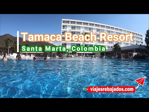 Conoce el HOTEL TAMACA BEACH RESORT Santa Marta | #Piscinas #Playa #Ubicacion #SantaMarta