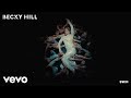 Becky Hill - Swim (Official Audio)