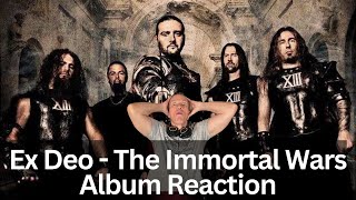 First-Time Hearing Ex Deo Reaction - The Immortal Wars Full Album Reaction!