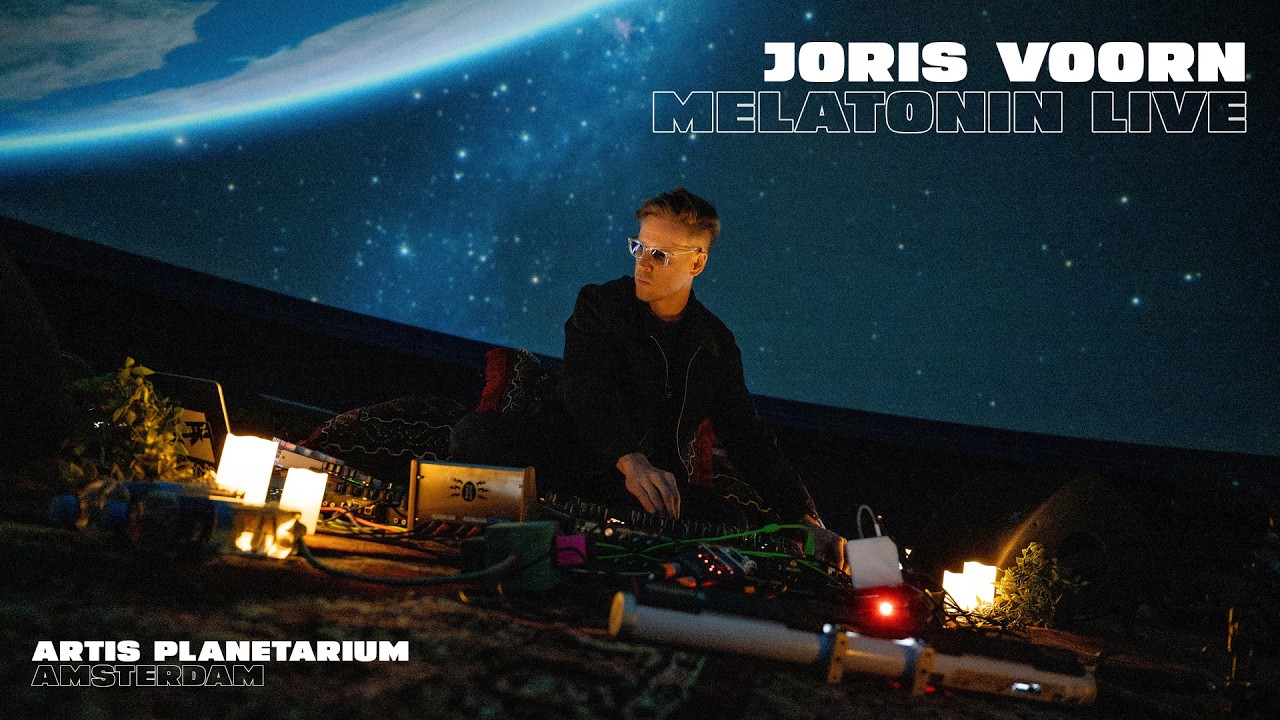 Joris Voorn - Live @ Melatonin x ARTIS Planetarium Amsterdam 2026