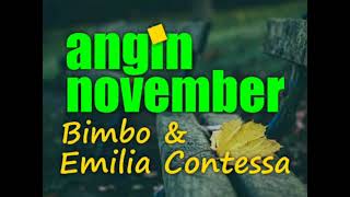 Download lagu ANGIN NOVEMBER - BIMBO & EMILIA CONTESSA -  lirik mp3