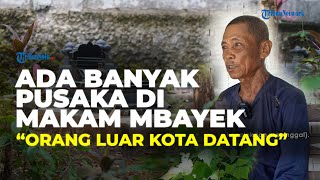 Misteri Makam Mbayek di Jalan Bangak Boyolali, Terdapat Berbagai Macam Pusaka