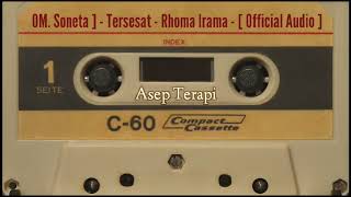 Download lagu [ OM. Soneta ] - Tersesat - Rhoma Irama - [  Audio ] mp3