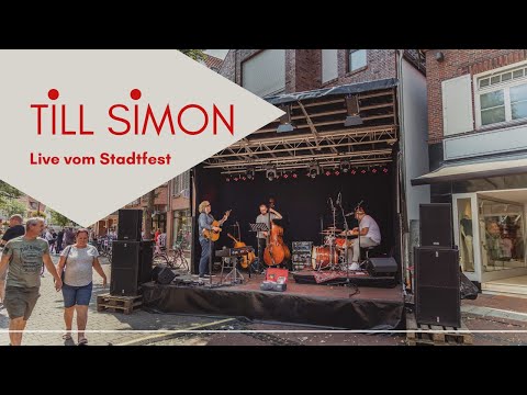 Till Simon Live vom Stadtfest Part I