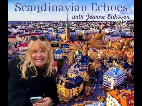 Scandinavian Echoes Radio #9, Season #2 with Host Jeanne Eriksson -  AIRS Live on Sunday 11/8/2020