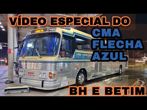 CMA FLECHA AZUL DA VIAÇÃO COMETA EM BH E BETIM - MG