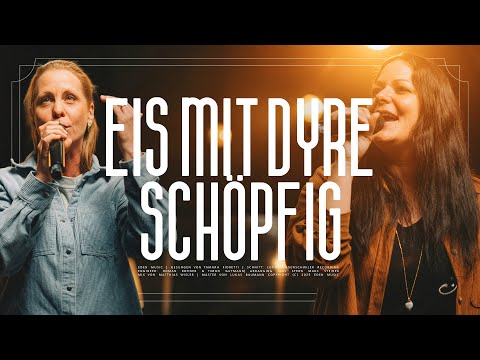 Eis mit dyre Schöpfig (Live) | Eden Music | Tamara Fioretti & Maria Fiechter