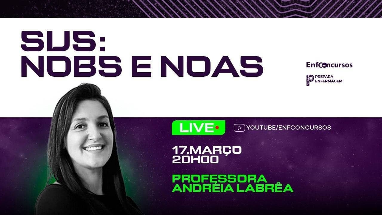 SUS para Concursos de Enfermagem - Aula Gratuita - Professora Andréia Labrêa
