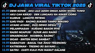 Download lagu FULL ALBUM DJ DEMI KOWE - PLAYLIST DJ REMIX TERPOPULER 2025 mp3 Download lagu FULL ALBUM DJ DEMI KOWE - PLAYLIST DJ REMIX TERPOPULER 2025 mp3