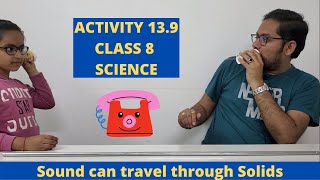 ACTIVITY 13.9 ll CLASS 8 ll SCIENCE ll CHAPTER 13 ll NCERT ll JIGAR SIR