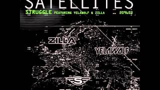 STRUGGLE ft: Yelawolf, Ounze Zilla, & Drum major "Satellites" ( Struggle Outlaw shit, I Am Struggle)