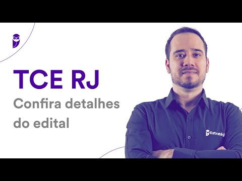Concurso TCE RJ: Confira detalhes do edital - Prof. Tulio Lages