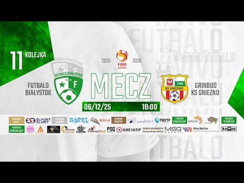 06.12.2025 | LIVE | Futbalo Białystok vs. Grinbud KS Gniezno | 11. kol. | 1 Liga Futsal PZPN
