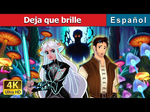 Deja que brille | Let It Glow in Spanish | @SpanishFairyTales