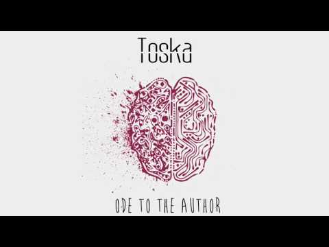 Toska - Ode to the Author [FULL EP]