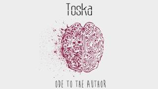Toska - Ode to the Author [FULL EP]