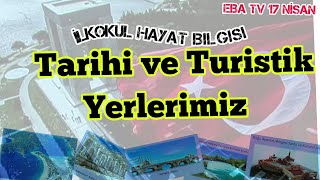 İlkokul Hayat Bilgisi Türkiye'deki Tarihi ve Turistik Yerler/ Evde Uza