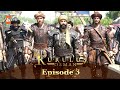 Kurulus Osman Urdu | Season 3 - Episode 3