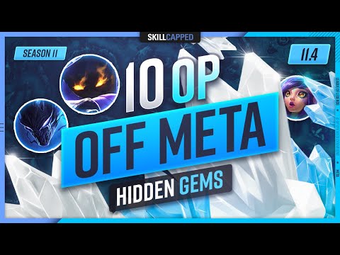 10 OP OFF META CHAMPIONS That Are HIDDEN GEMS In Patch 11.4 - League of Legends