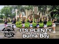 ITS PLENTY - Burna Boy feat. Dj Ronzkie Remix | DanceFitnessWorkout | Zumba #tiktoktrend #itsplenty