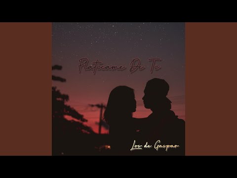 Platicame De Ti