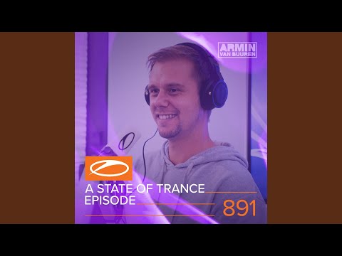 A State Of Trance (ASOT 891) (Where Is Ruben?, Pt. 1)