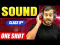 SOUND Class 9 Complete CHAPTER IN ONE SHOT NCERT Covered Alakh Pandey