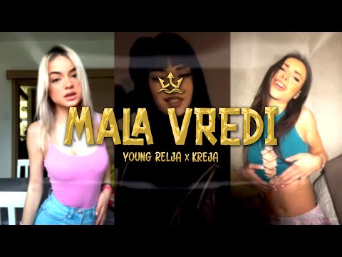 YOUNGRELJA X KREJA - MALA VREDI (OFFICIAL VIDEO)