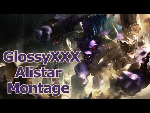 GlossyXXX Montage - Best Alistar Plays