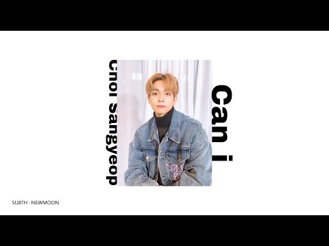 [Thaisub] 최상엽 (Choi Sangyeop ) - Can i #นิวมูนซับไทย