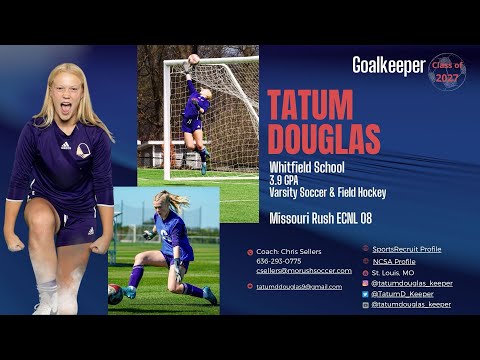 '27 Tatum Douglas Keeper 2025 Summer Highlights