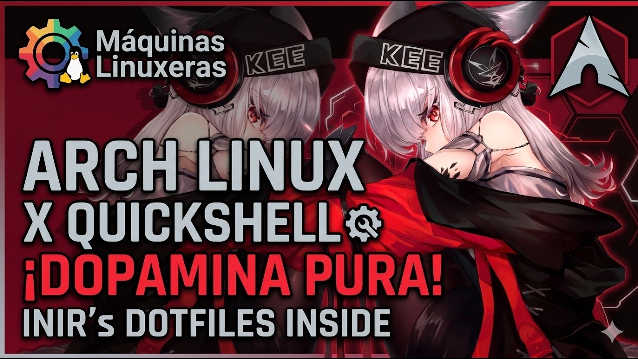 Personalización de Arch Linux: Llevando Quickshell al límite (Inir Dotfiles).