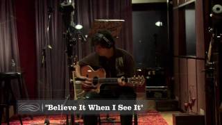 Love Shines - Ron Sexsmith & Bob Rock record "Believe It When I See It"