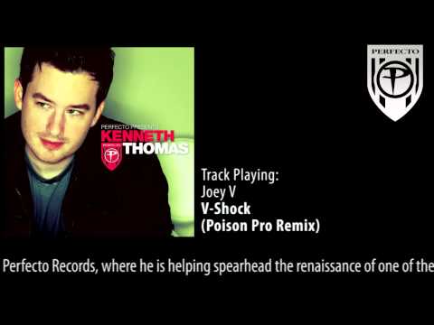 Perfecto Presents Kenneth Thomas: Joey V - V-Shock (Poison Pro Remix)
