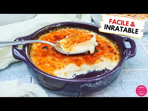 Crème brûlée maison inratable - La vraie recette de grand-mère