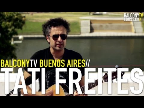 TATI FREITES - NO TODAS LAS COSAS TIENEN QUE DURAR POR SIEMPRE (BalconyTV)