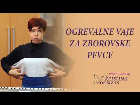 Razlaga osnovnih ogrevalnih vaj za zborovske pevce - podroben vodič