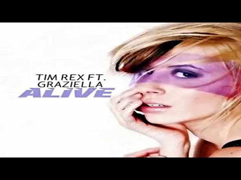 Tim Rex Feat. Graziella - Alive (Kevin Polux & Thiago Antony Tribal Mix)
