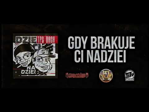 TPS / Dack - Gdy brakuje Ci nadziei prod. FAME