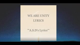 We Are Unity Lyrics
