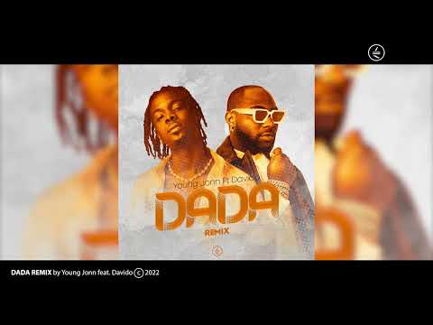 Young Jonn & Davido - Dada (Remix) (Official Audio)