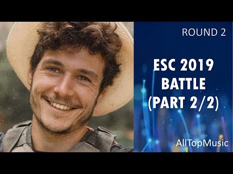 Eurovision 2019 BATTLE Round 2 [VOTING CLOSED] Part 2/2