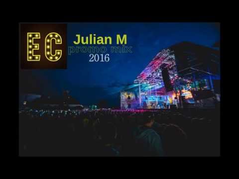 Julian M - Electric Castle 2016 promo mix