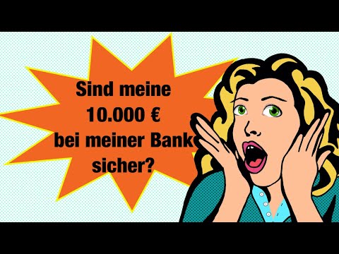 100000 Euro wirklich sicher? Einlagensicherungsfonds Insiderwissen
