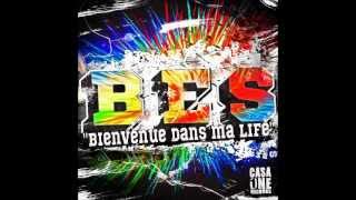 BES - Pour Briller feat Grodash & Casa (Street Album 